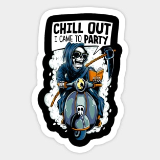 grim reaper - chill out I came to party Sticker